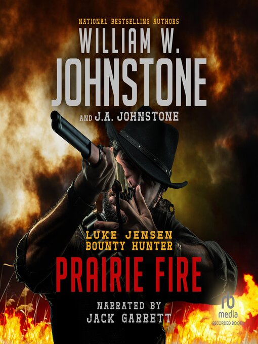 Title details for Prairie Fire by William W. Johnstone - Wait list